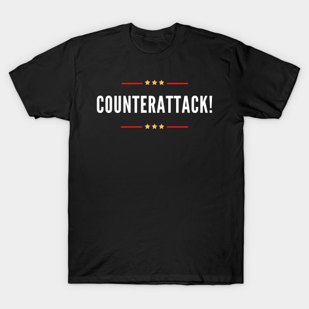 Counterattack! T-Shirt by Conundrum Cracker